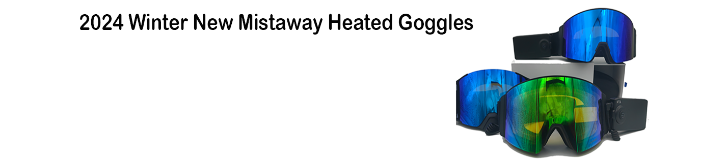 H22 heated goggles, our 2024 winter novelty, with an early bird discount of 20%. Additionally, the Aurora designer series features 6 styles, perfect for skiing & snowmobiling.